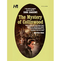 Dark Shadows: The Mystery of Collinwood: The Complete Paperback Library Reprint Book 4