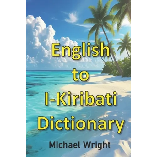 English to I-Kiribati Dictionary