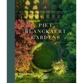 Piet Blanckaert: Gardens