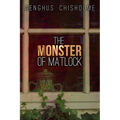 The Monster of Matlock