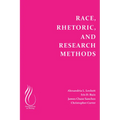 Race, Rhetoric, and Research Methods
