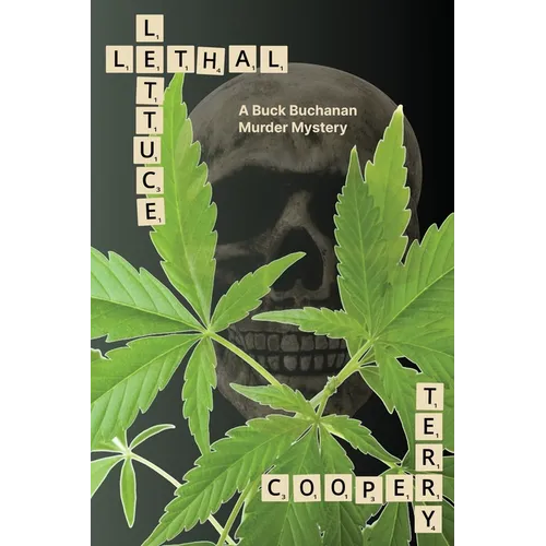 Lethal Lettuce