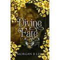 Divine Fate: A Paranormal Reverse Harem Romance