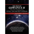 The Best of Gowanus II: More New Writing from Africa, Asia & the Caribbean