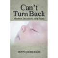 Can't Turn Back: Abortion Decision to Help Teens