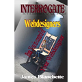 Interrogate Webdesigners
