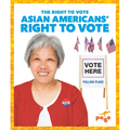 Asian Americans' Right to Vote