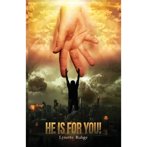 He is for You!
