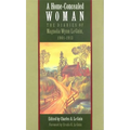 A Home-Concealed Woman: The Diaries of Magnolia Wynn Le Guin, 1901-1913
