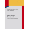 Gesichter Der Demokratie: Porträts Zur Deutschen Zeitgeschichte. Eine Veröffentlichung Des Instituts Für Zeitgeschichte München-Berlin