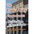 The Luna City Compendium #2