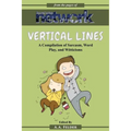 Vertical Lines: A Compilation of Sarcasm. Word Play, and Witticisms