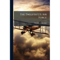 The Twelfth U.S. Air Force