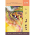 Seeing Voices: Analyzing Sign Language Music