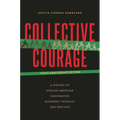 Collective Courage: A History of African American Cooperative Economic Thought and Practice