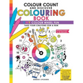 Colour Count and Discover Colouring Book: CMY Colour wheel Fun