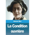 La Condition ouvrière
