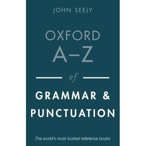 Oxford A-Z of Grammar and Punctuation