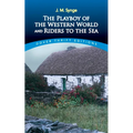 The Playboy of the Western World and Riders to the Sea