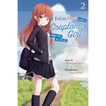 I Fell in Love With A Soapland Girl! (Light Novel) Volume 2