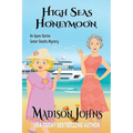 High Seas Honeymoon