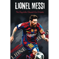 Lionel Messi: The Boy Who Chased His Dreams - Soccer Book for Kids 6-8, 8-12, Gifts for Boys, Story About Soccer Player Ball Striker Legend