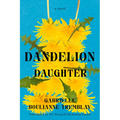 Dandelion Daughter