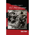 F. Perez Lopez's El Mexicano