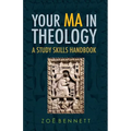 Your Ma in Theology: A Study Skills Handbook
