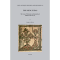The New Judas: The Case of Nestorius in Ecclesiastical Politics, 428-451 CE