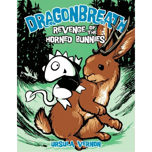 Dragonbreath #6: Revenge of the Horned Bunnies