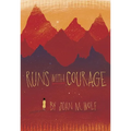 Runs with Courage