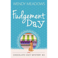 Fudgement Day