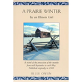 A Prairie Winter: By an Illinois Girl