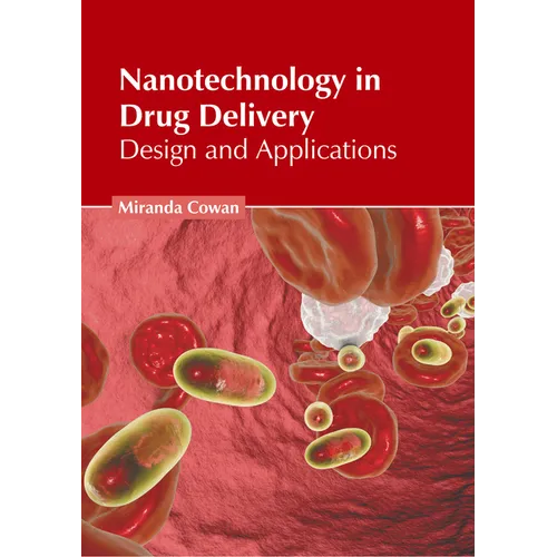 Nanotechnology in Drug Delivery: Design and Applications