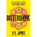 Bittershore: The Sunday Times Bestselling World of Sanctuary Returns in This Dark Fantasy Thriller of Magic, Romance and Witches