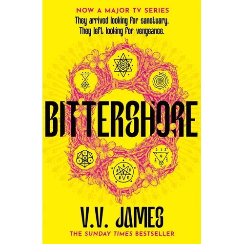 Bittershore: The Sunday Times Bestselling World of Sanctuary Returns in This Dark Fantasy Thriller of Magic, Romance and Witches