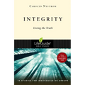 Integrity: Living the Truth