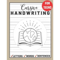 Cursive Handwriting for Teens: Cursive Writing for Young Adults, Learn & Practice Writing in Cursive ( Writing Book for Teens)
