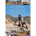 A Long Tangent: Musings by an old man & his young dog hiking every day for a year
