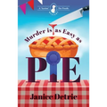 Murder is Easy as Pie