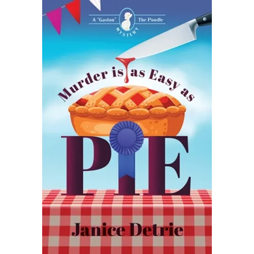 Murder is Easy as Pie