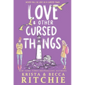 Love & Other Cursed Things (Hardcover)