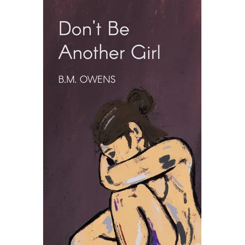 Don't Be Another Girl