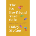 The Ex-Boyfriend Yard Sale: Finding a Formula for the Cost of Love