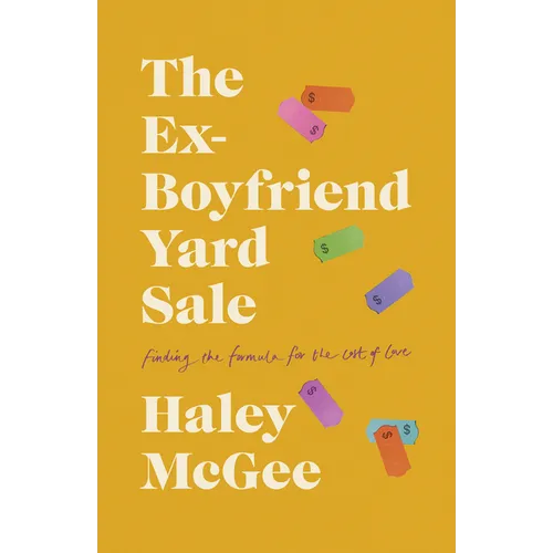 The Ex-Boyfriend Yard Sale: Finding a Formula for the Cost of Love