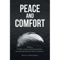 Peace and Comfort