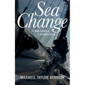 Sea Change: A Man, a Boat, and a Journey Home