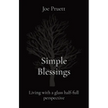 Simple Blessings: Living with a glass half-full perspective