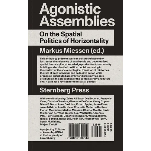 Agonistic Assemblies: On the Spatial Politics of Horizontality